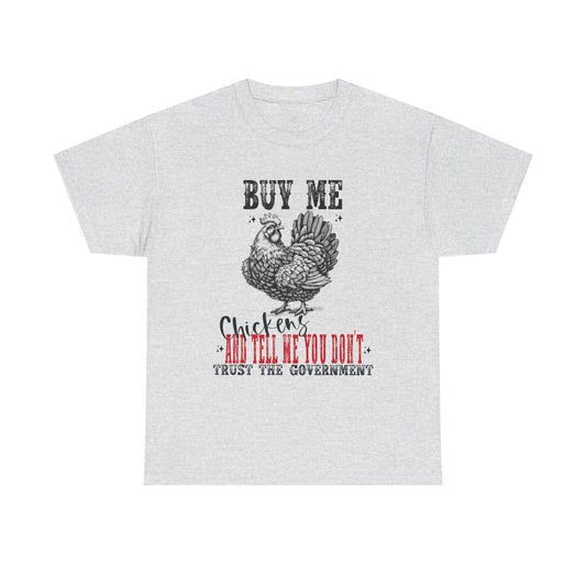 Chicken Trust Government Unisex Tee