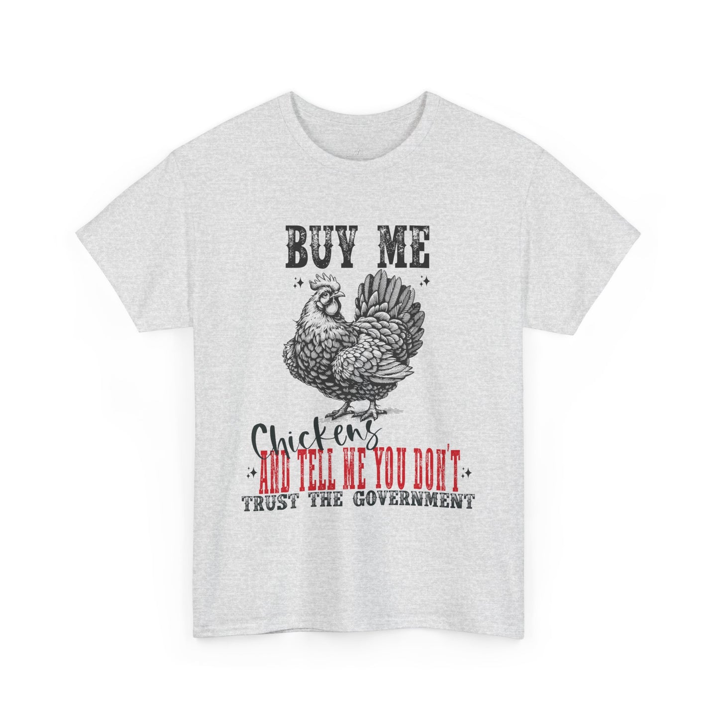 Chicken Trust Government Unisex Tee