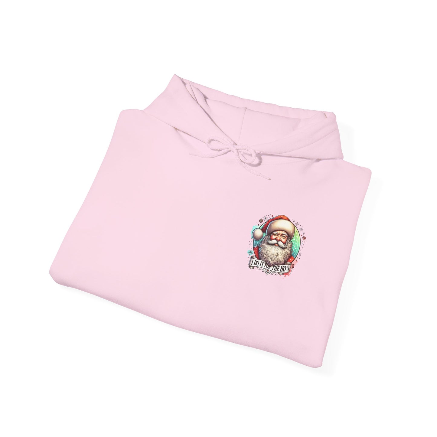 I Do It For The Hoes - Unisex Hoodie