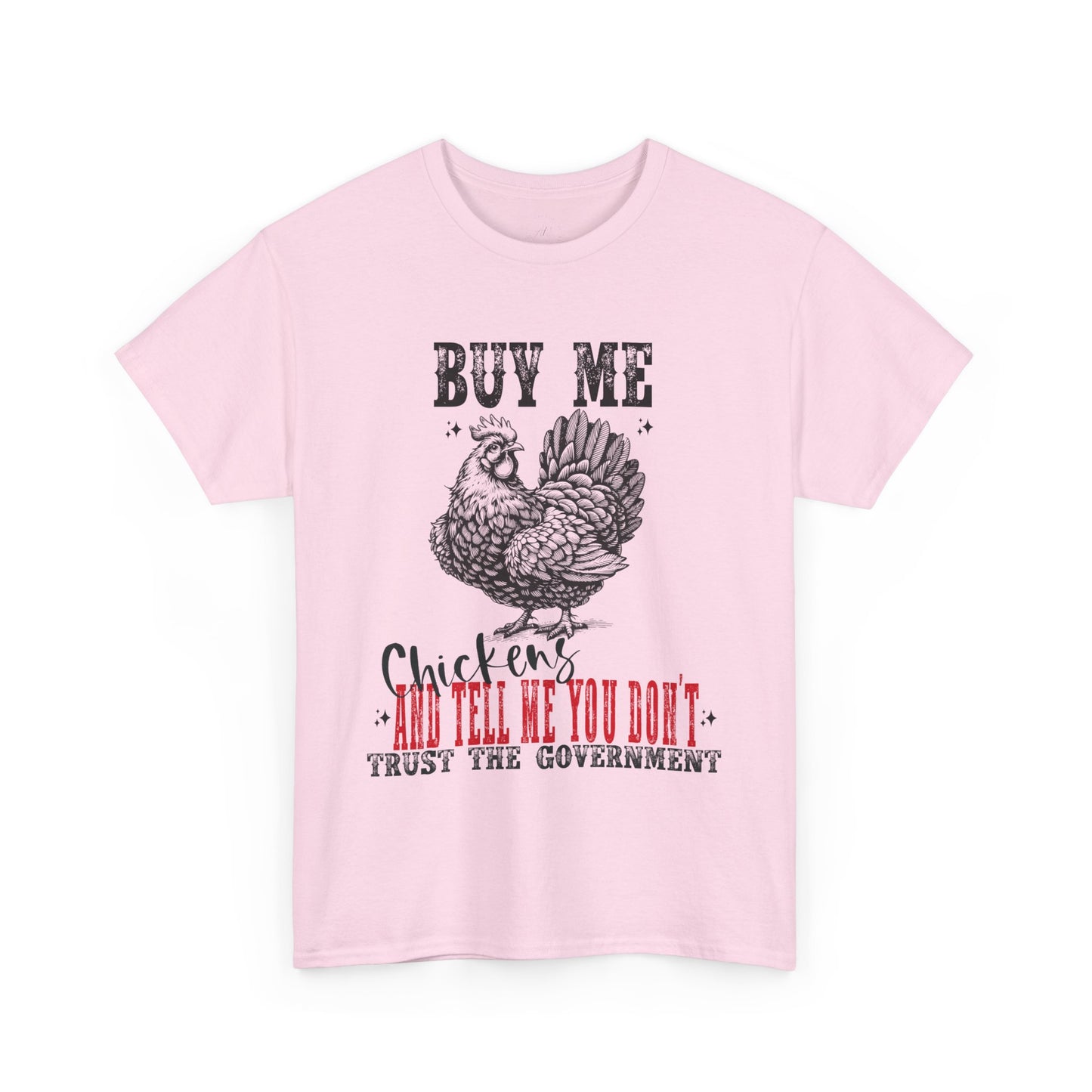 Chicken Trust Government Unisex Tee
