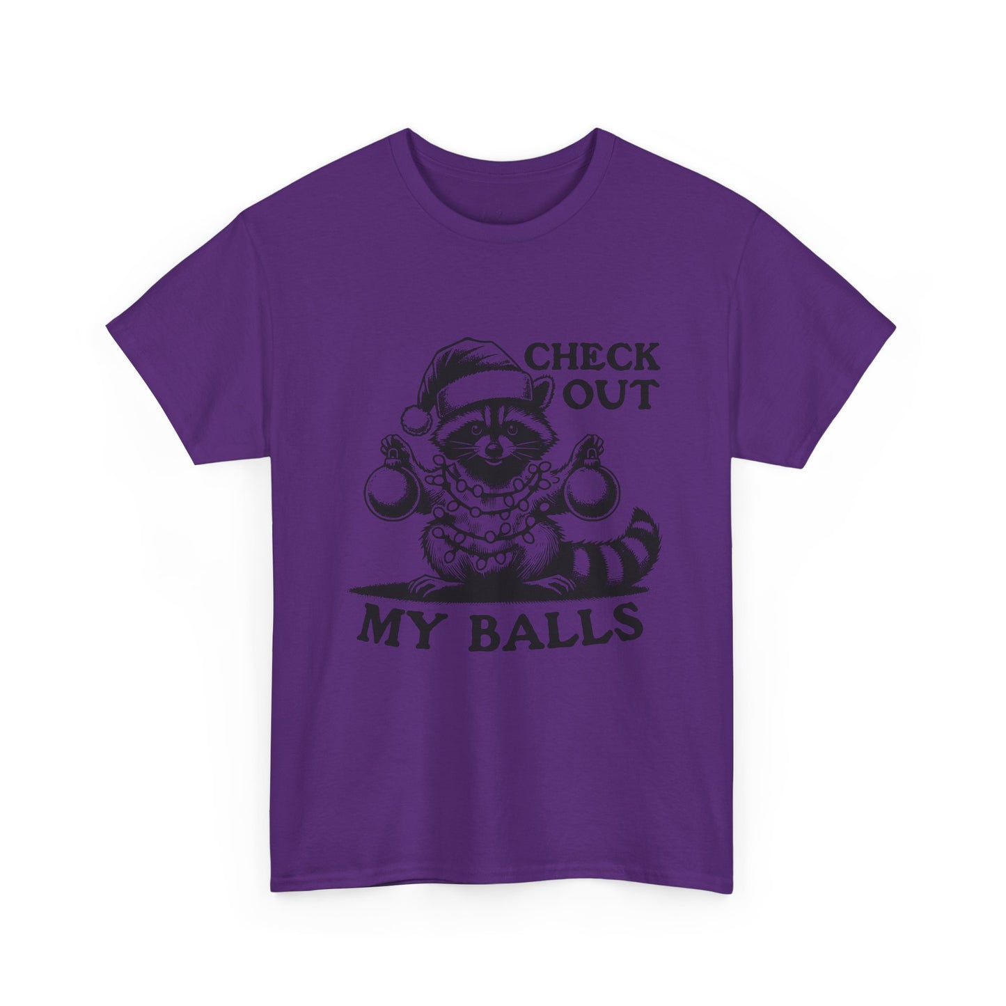 Check Out My Balls - Unisex Tee
