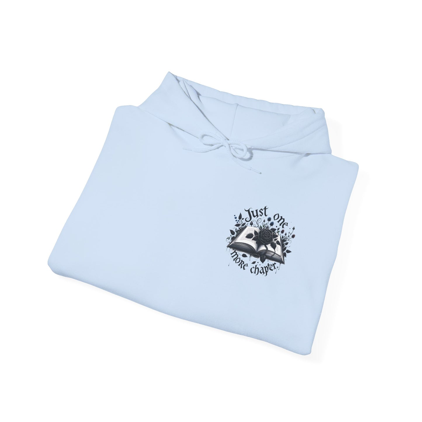 Just One More Chapter - Unisex hoodie