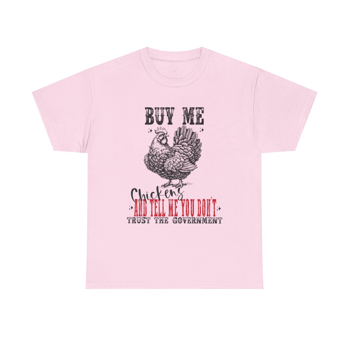 Chicken Trust Government Unisex Tee