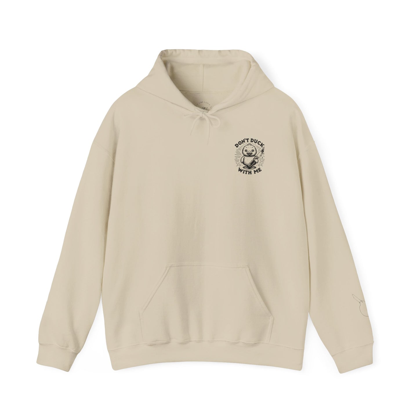 Don't Duck With Me unisex hoodie