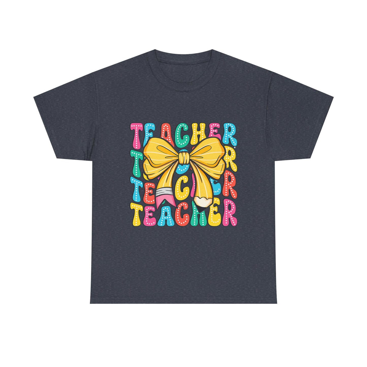 Cute Teacher Appreciation Tee, Unisex Teacher Shirt, Back to School Gift, Classroom Humor T-Shirt, Fun Teacher Gift