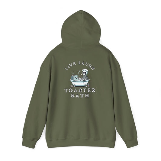 Live Laugh Toaster Bath unisex hoodie