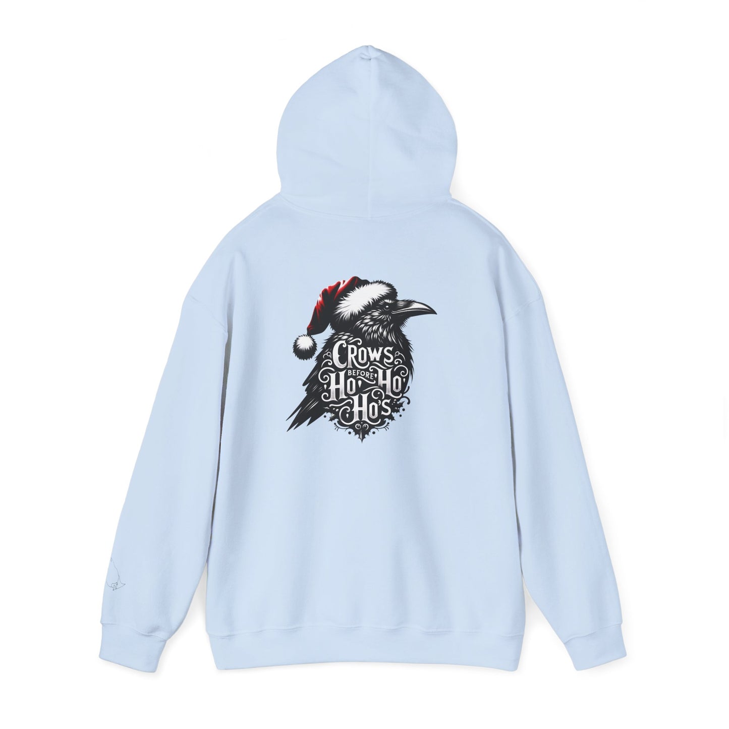Crows Before Ho Ho's - Unisex Hoodie