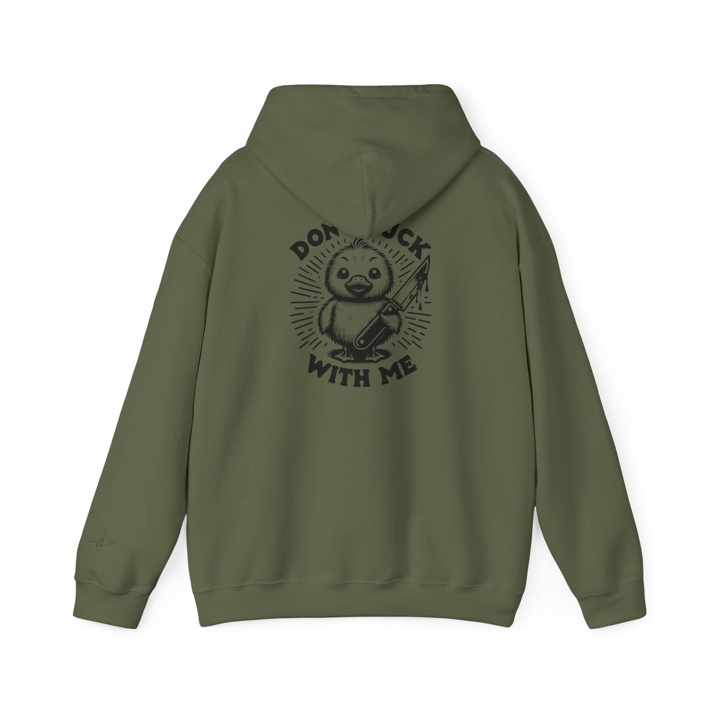 Don't Duck With Me unisex hoodie