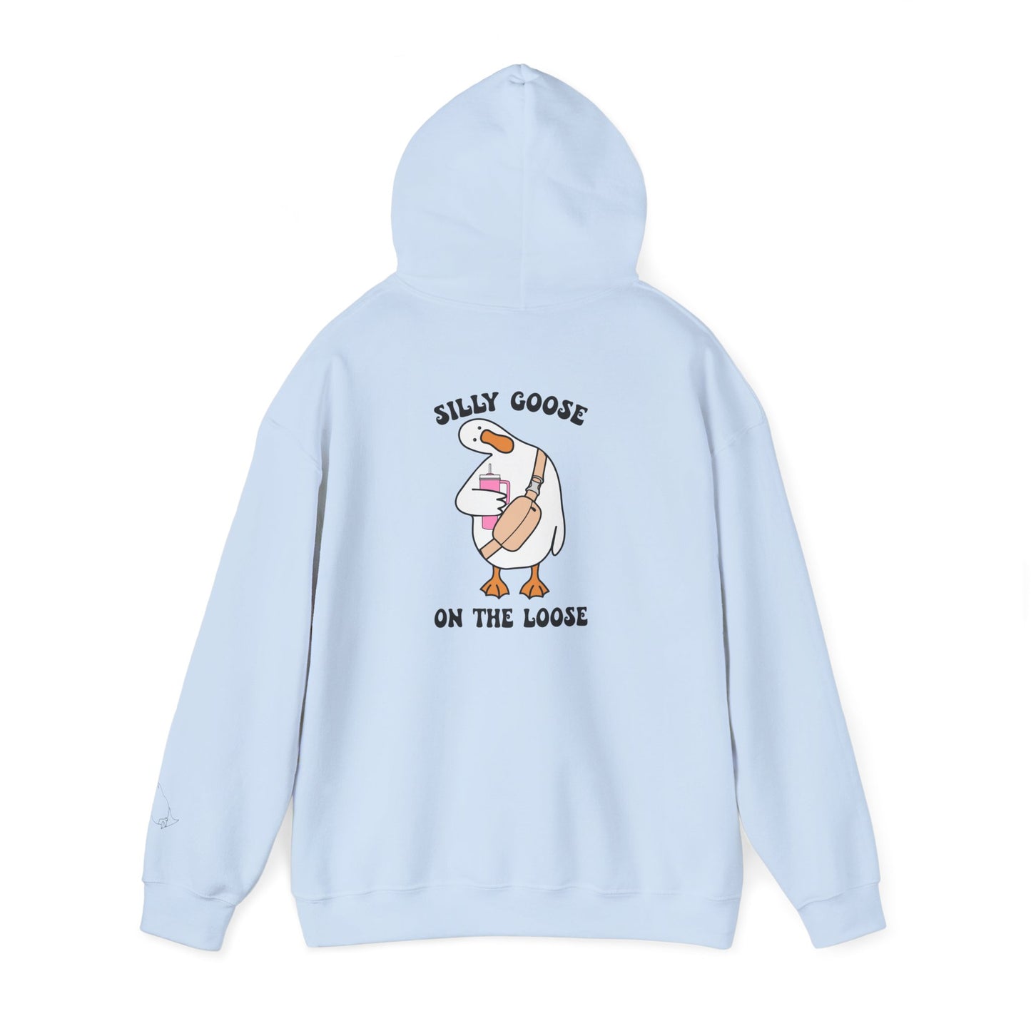 Silly goose with tumbler hoodie