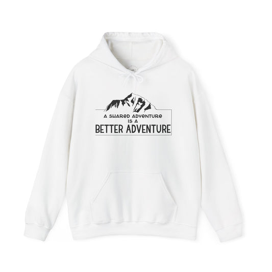 A Shared Adventure Hoodie