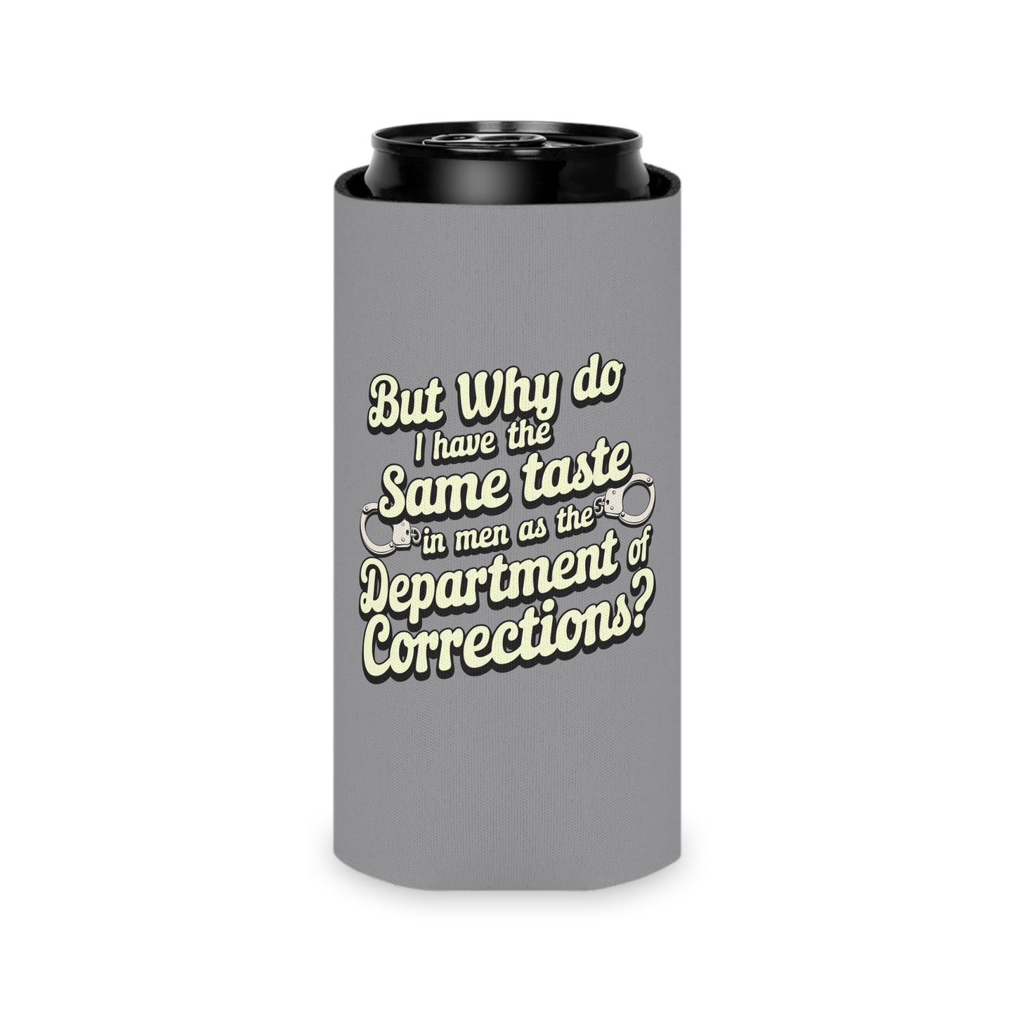 Taste in Men can cooler