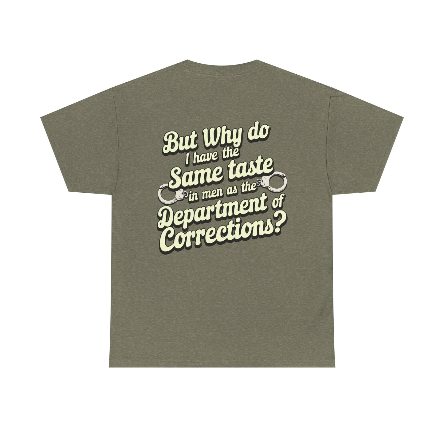 Department Of Corrections funny tee - Unisex
