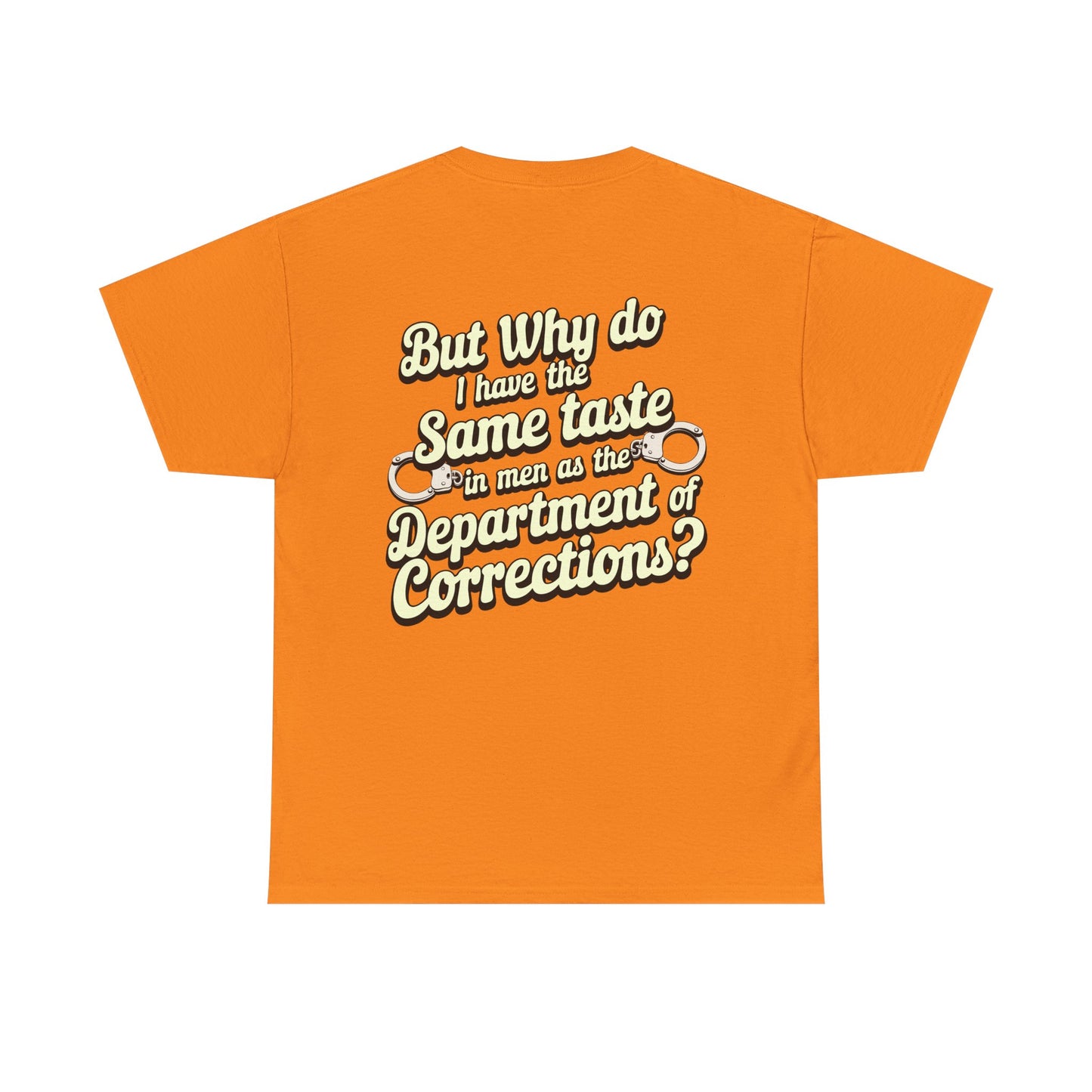Department Of Corrections funny tee - Unisex