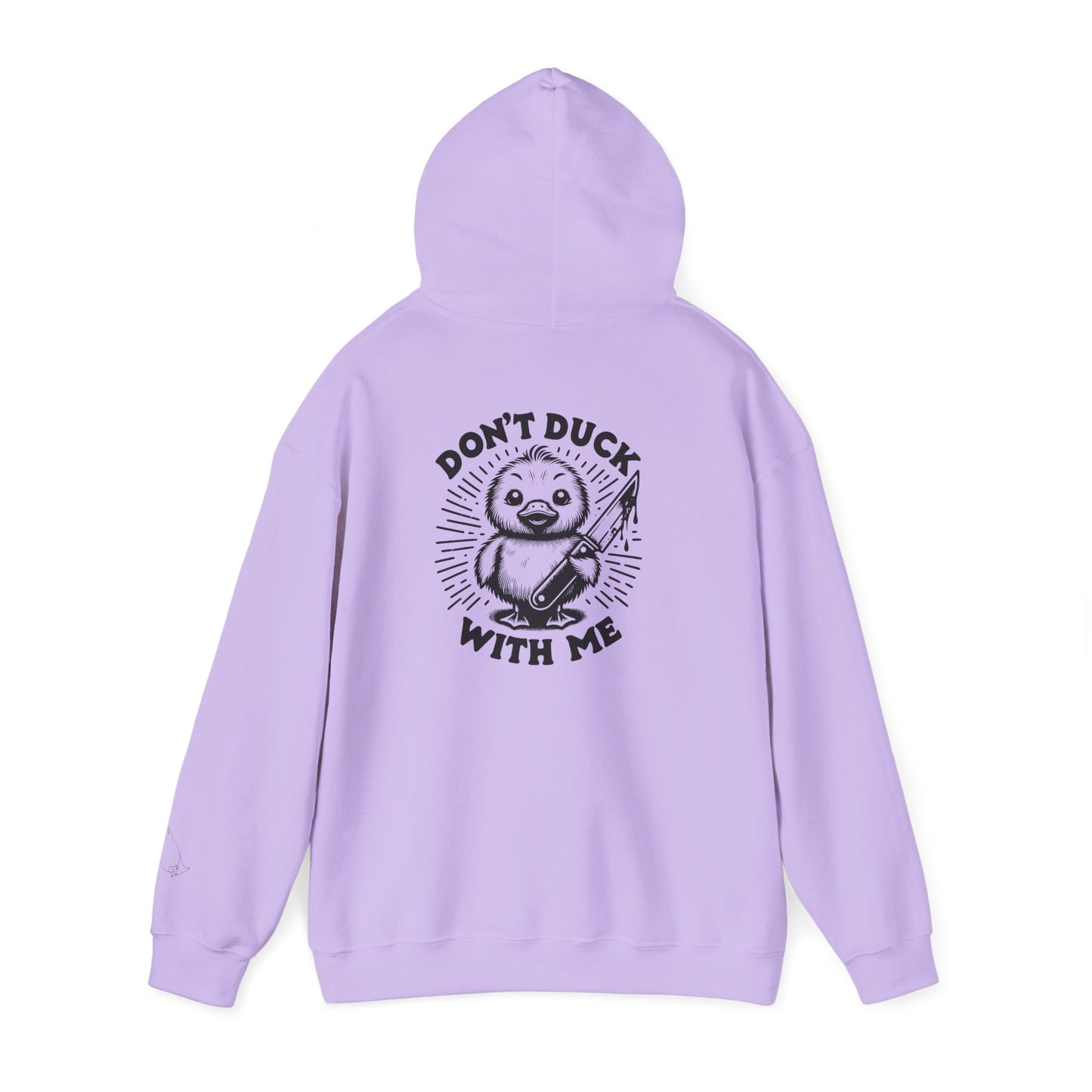 Don't Duck With Me unisex hoodie