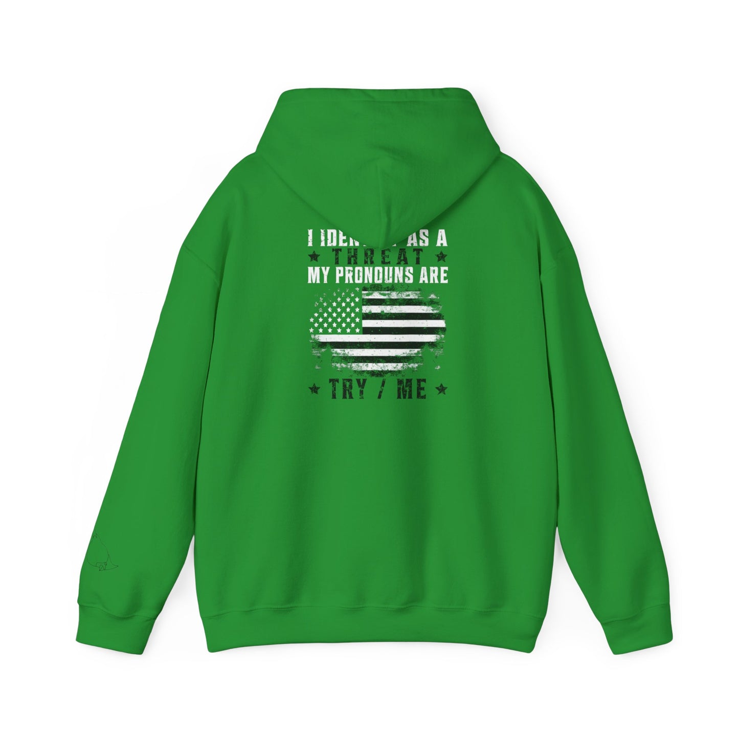 Identify As A Threat unisex hoodie