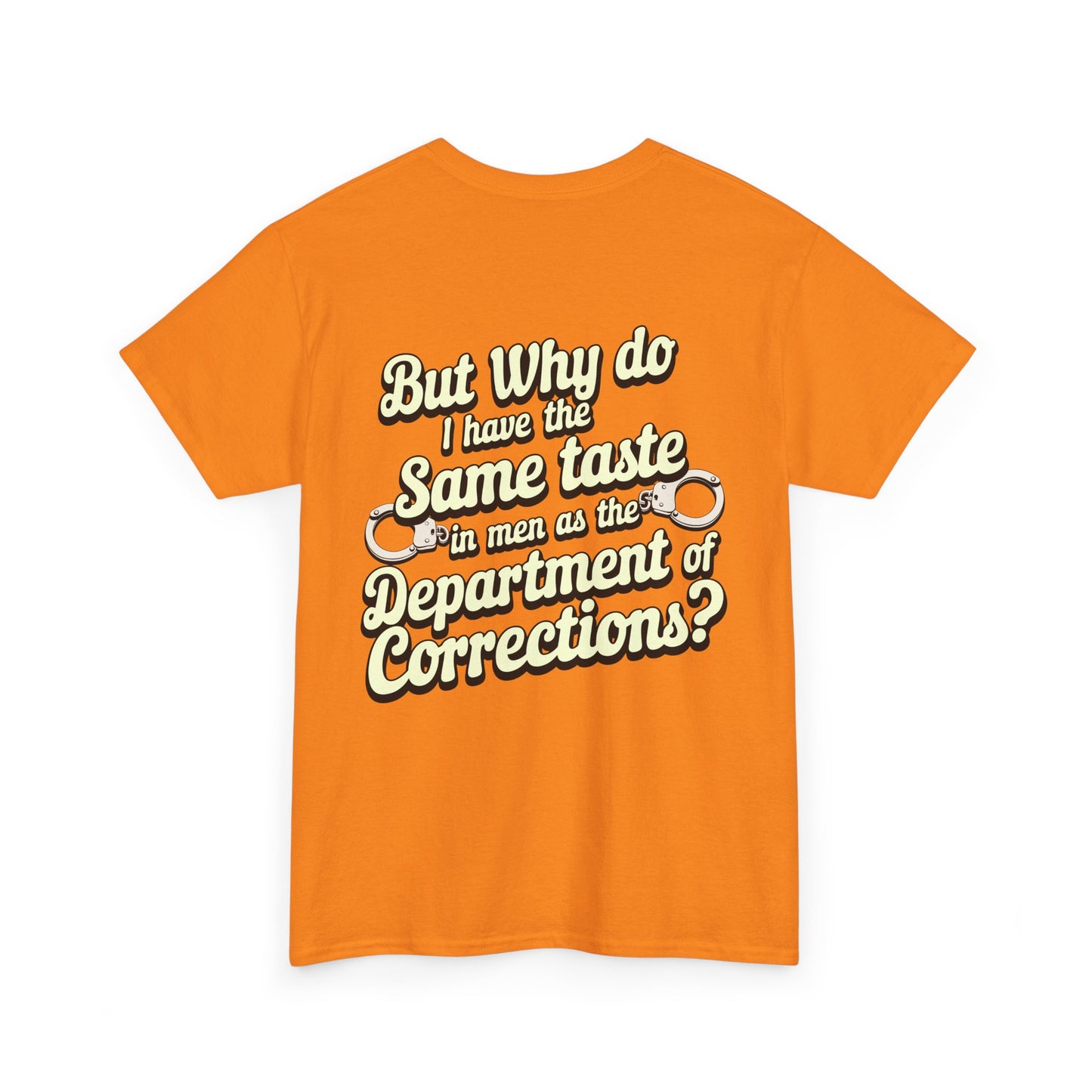 Department Of Corrections funny tee - Unisex