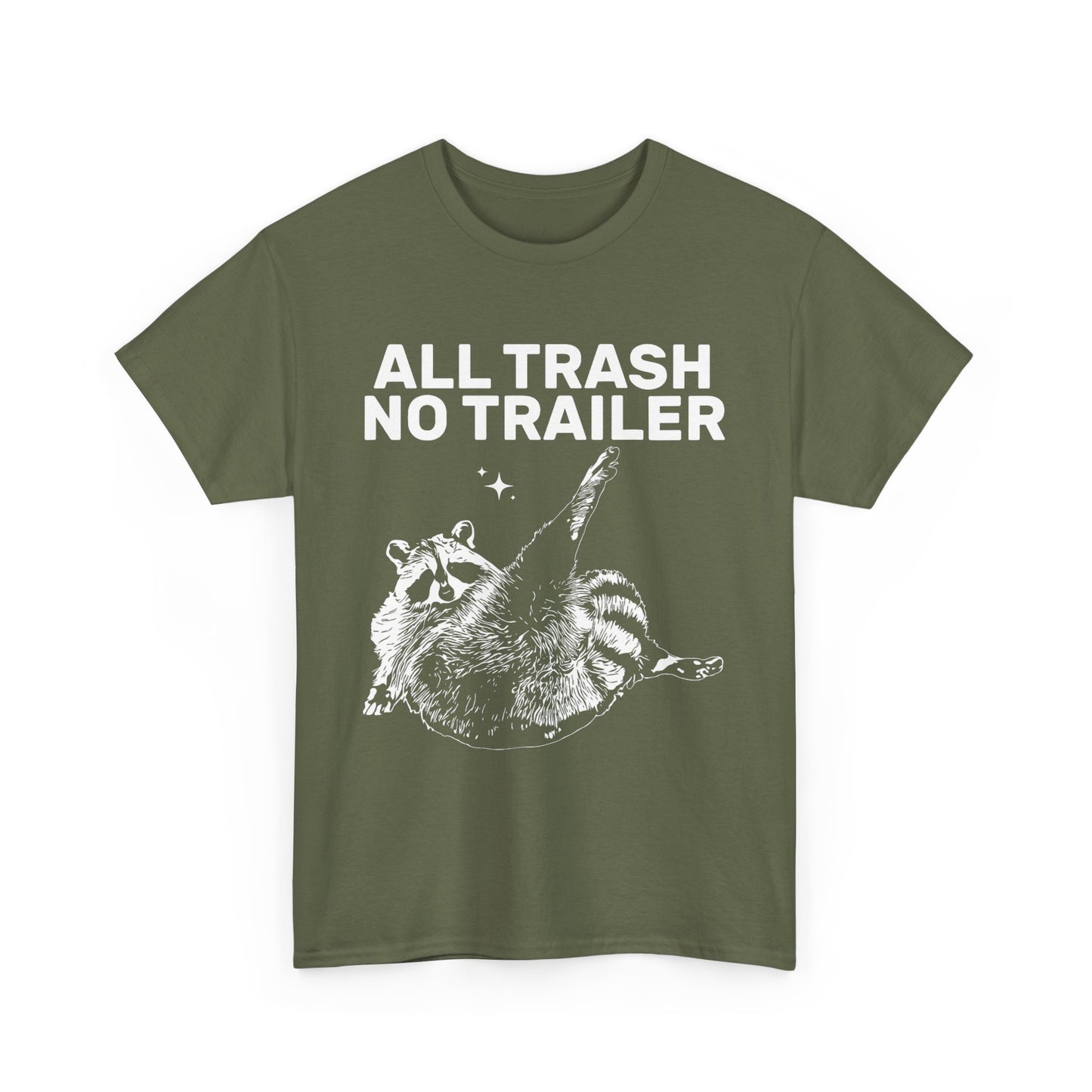 All Trash No Trailer Tee