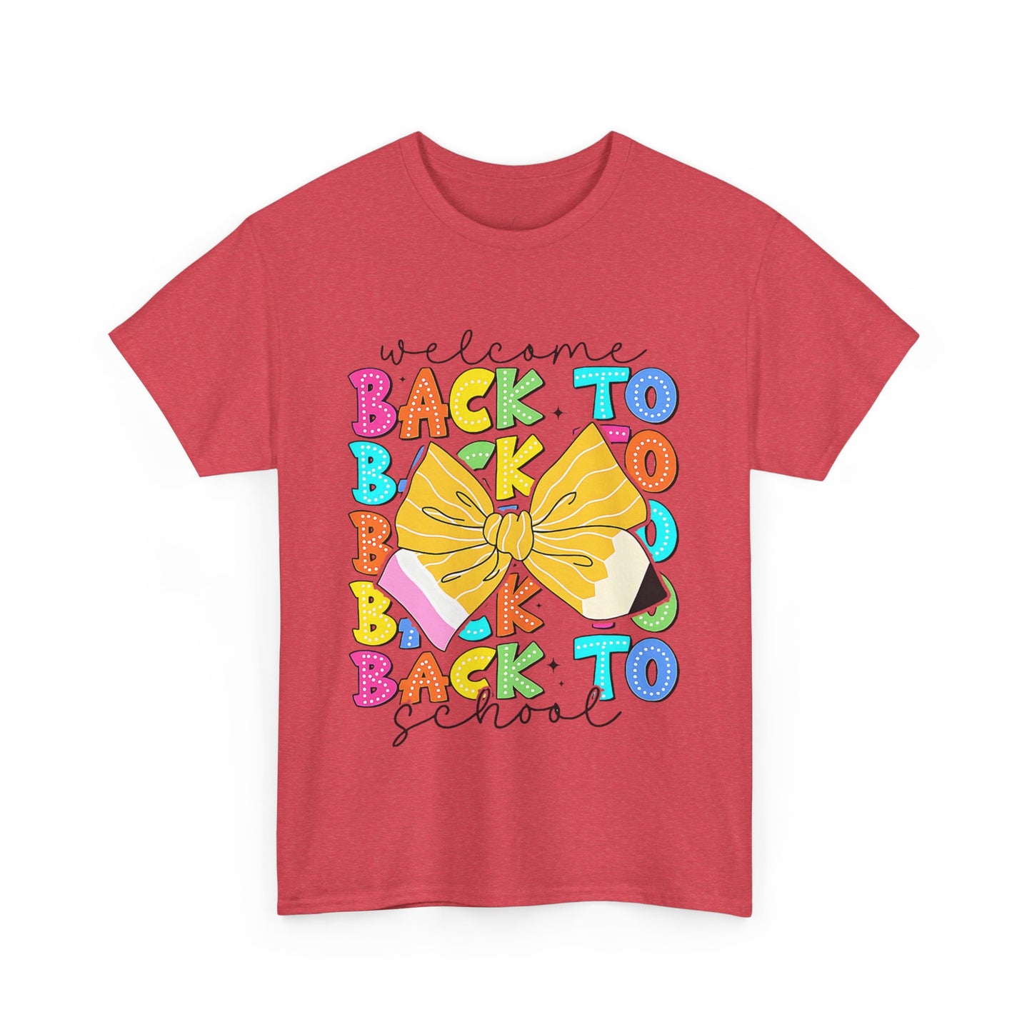 Welcome Back To School Teacher unisex t-shirt