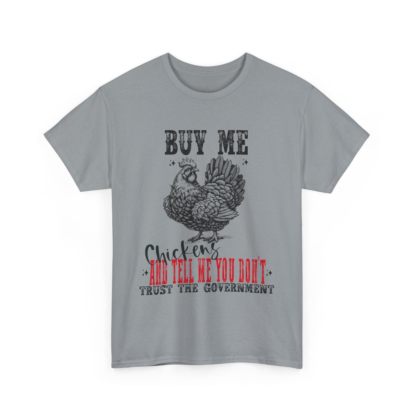 Chicken Trust Government Unisex Tee