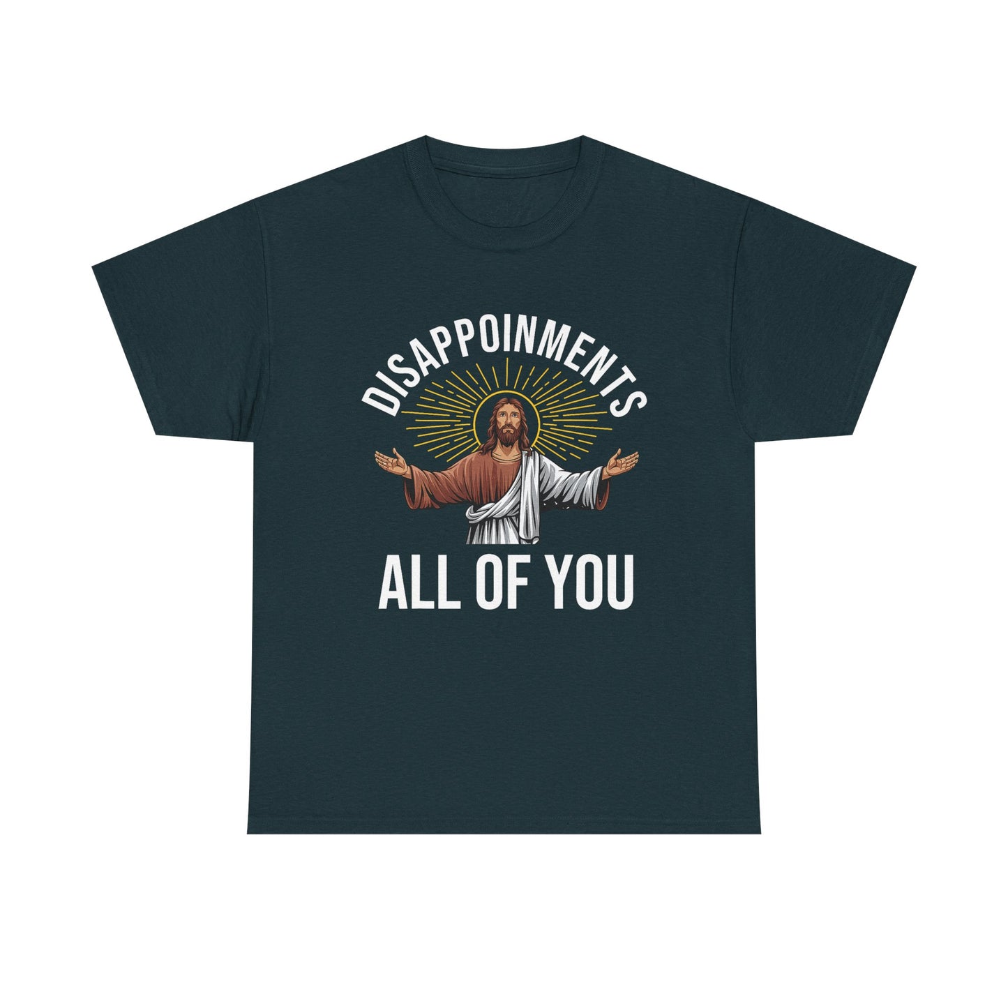 Disappointments Jesus Tee