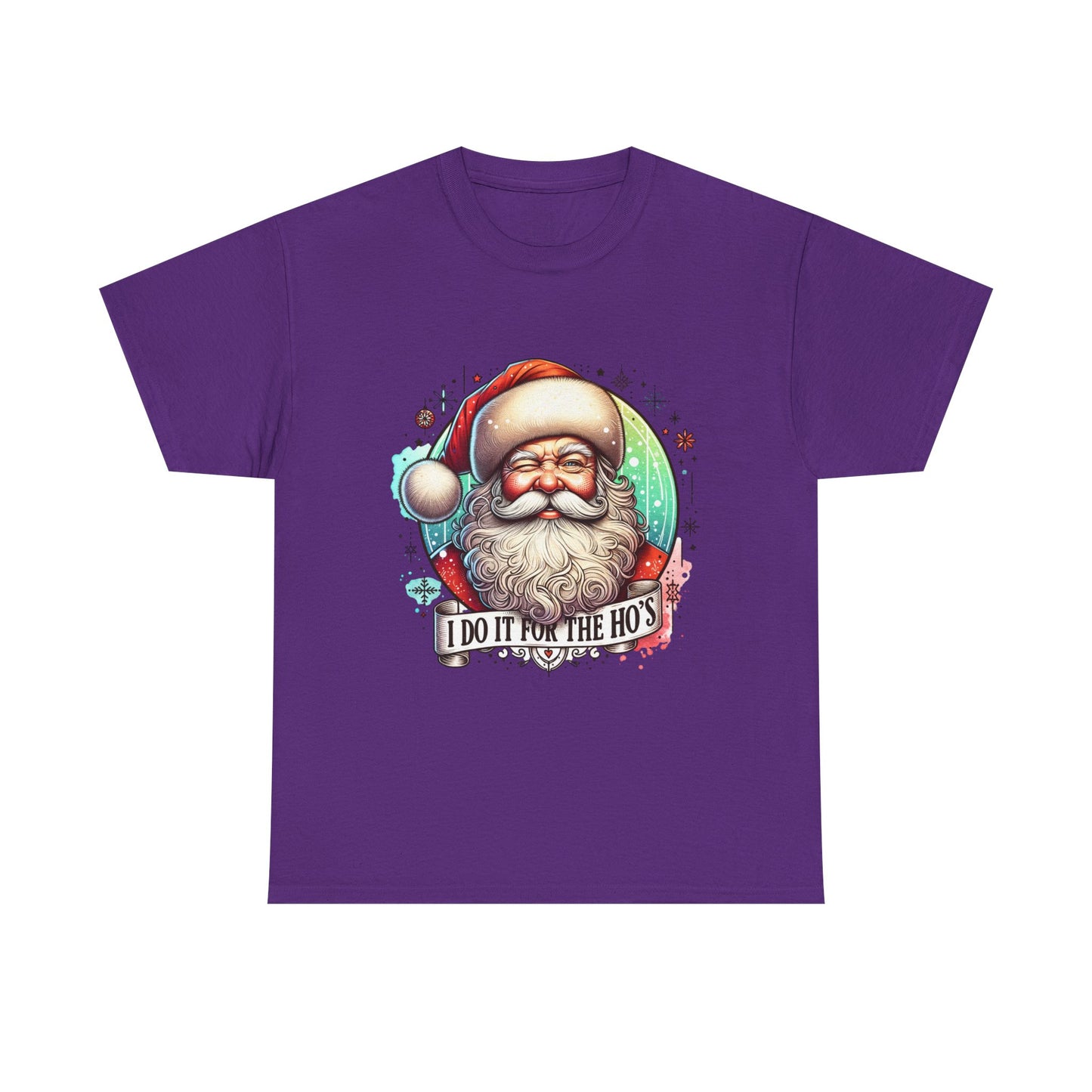 I Do It For The Ho's - Unisex Tee