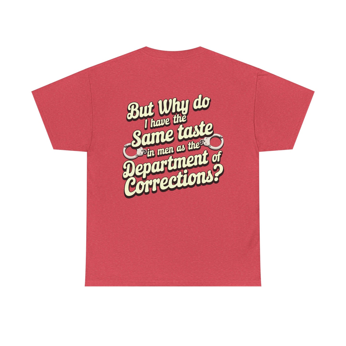 Department Of Corrections funny tee - Unisex