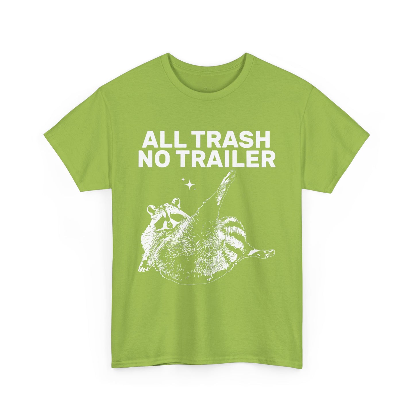 All Trash No Trailer Tee