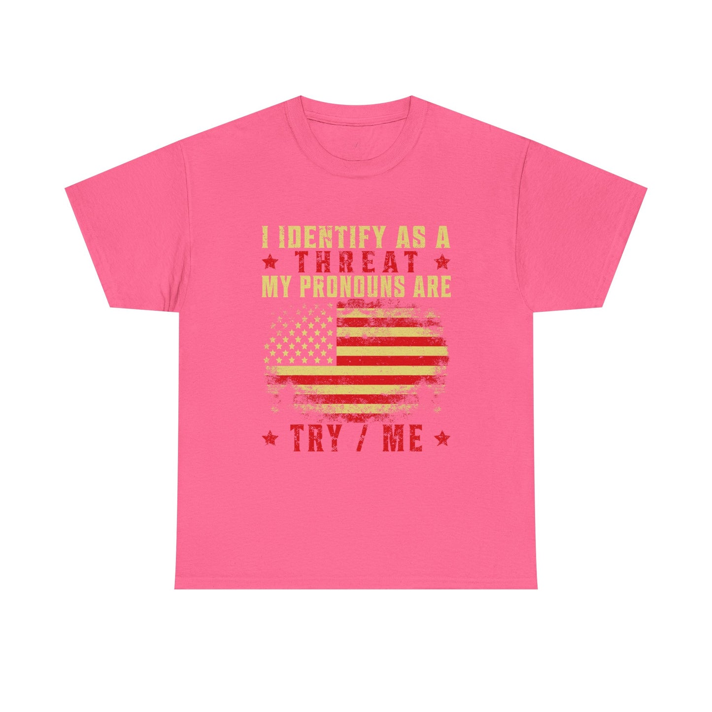 I Identify as a Threat Tee