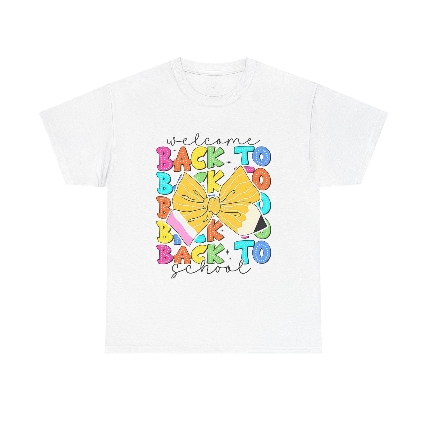 Welcome Back To School Teacher unisex t-shirt