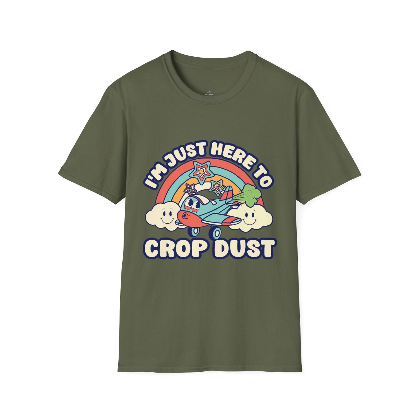 Here To Crop Dust Tee