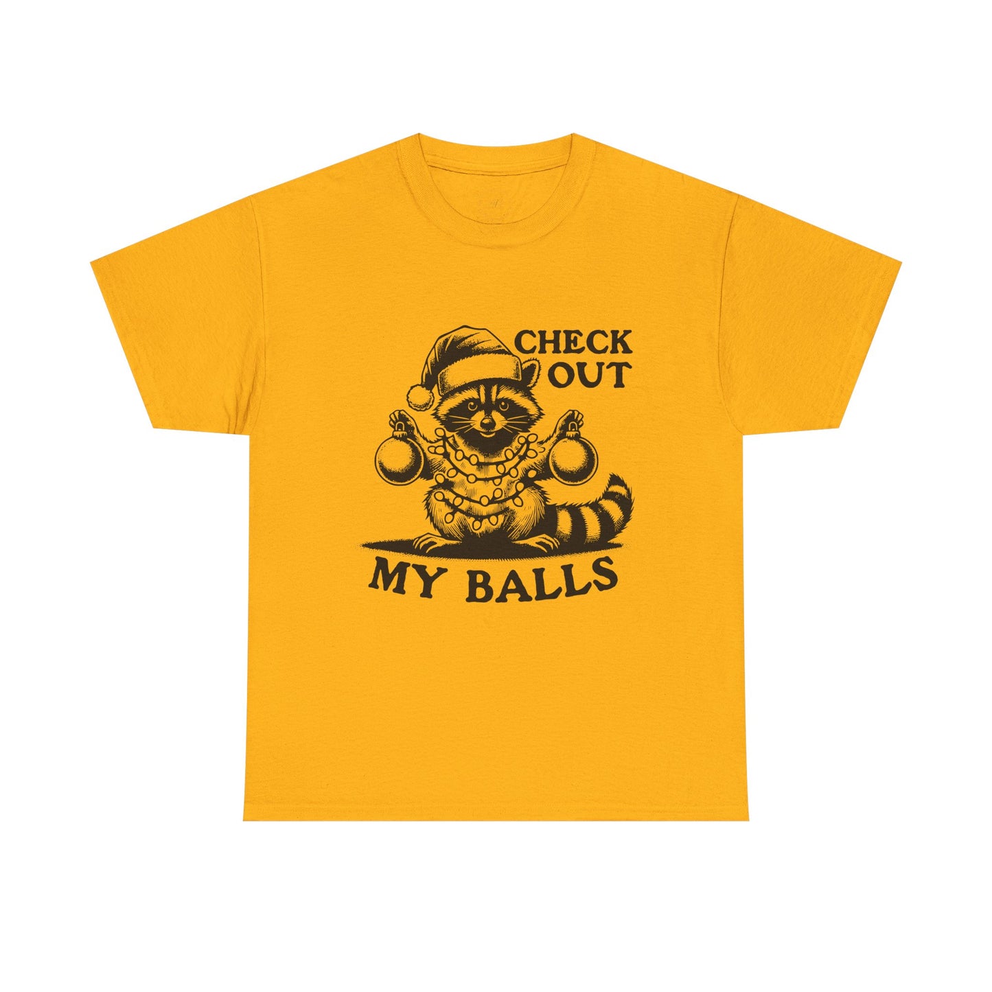 Check Out My Balls - Unisex Tee