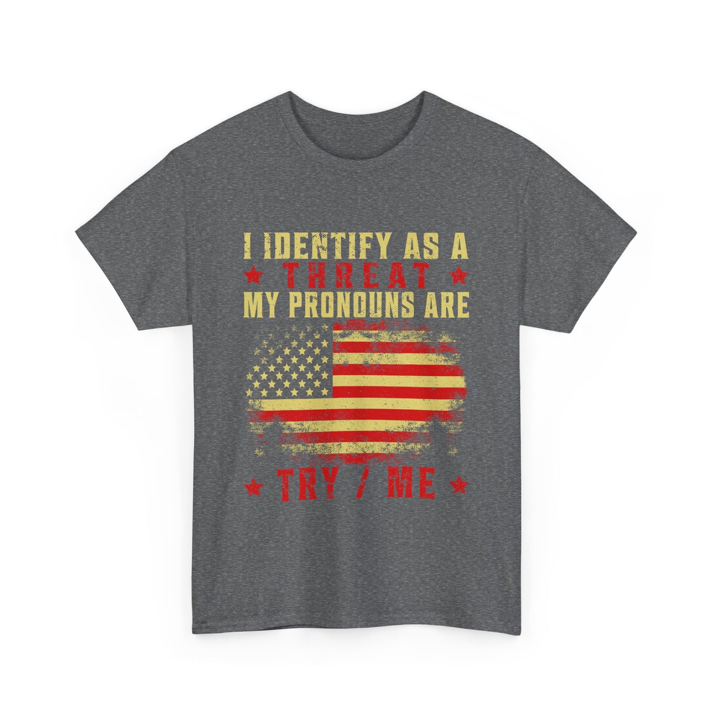 I Identify as a Threat Tee