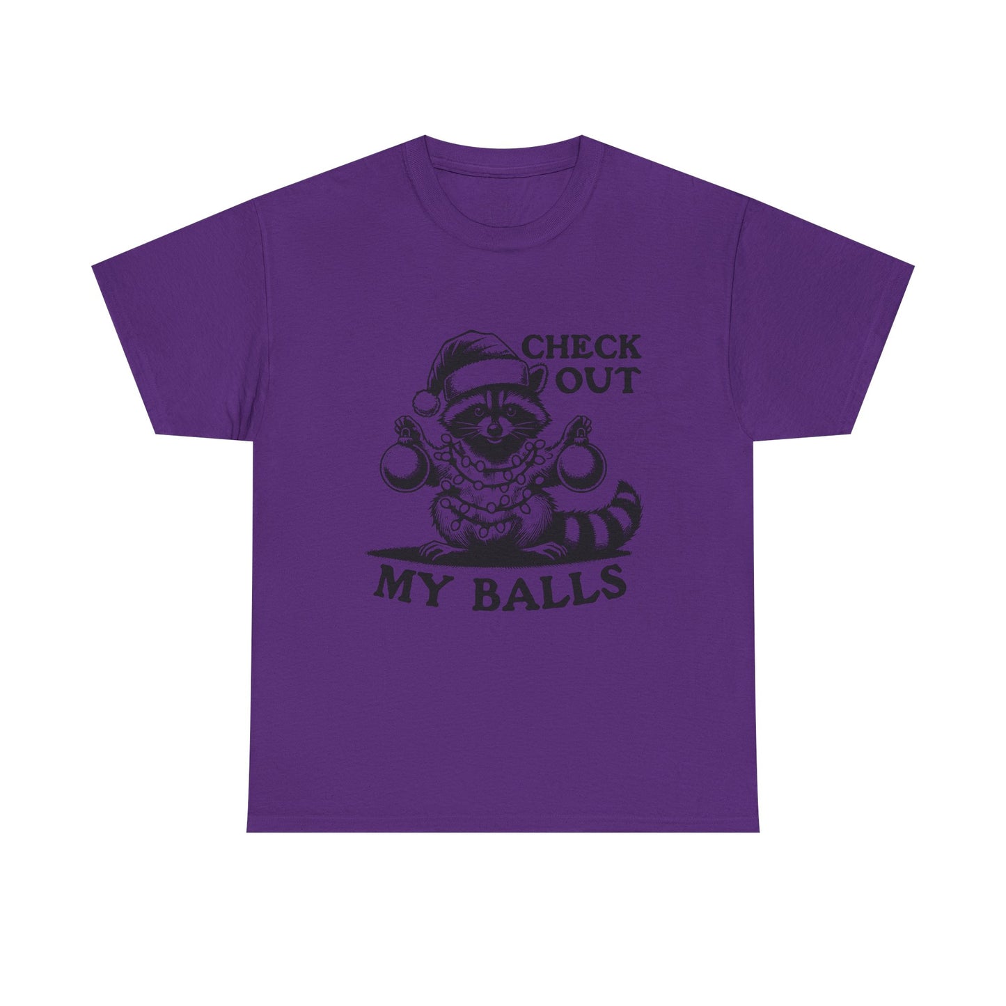 Check Out My Balls - Unisex Tee