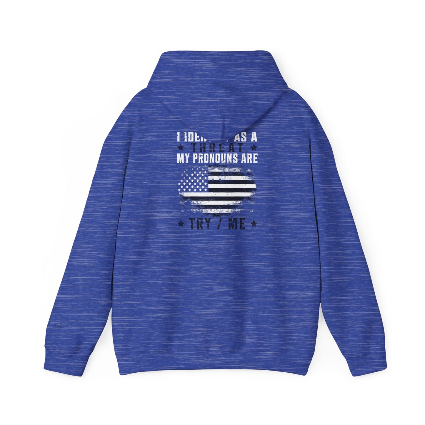 Identify As A Threat unisex hoodie