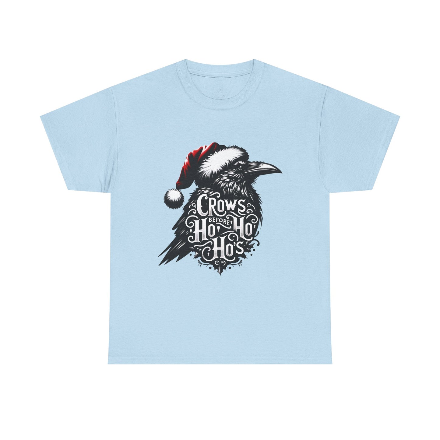 Crows Before Ho Ho's - Unisex Tee