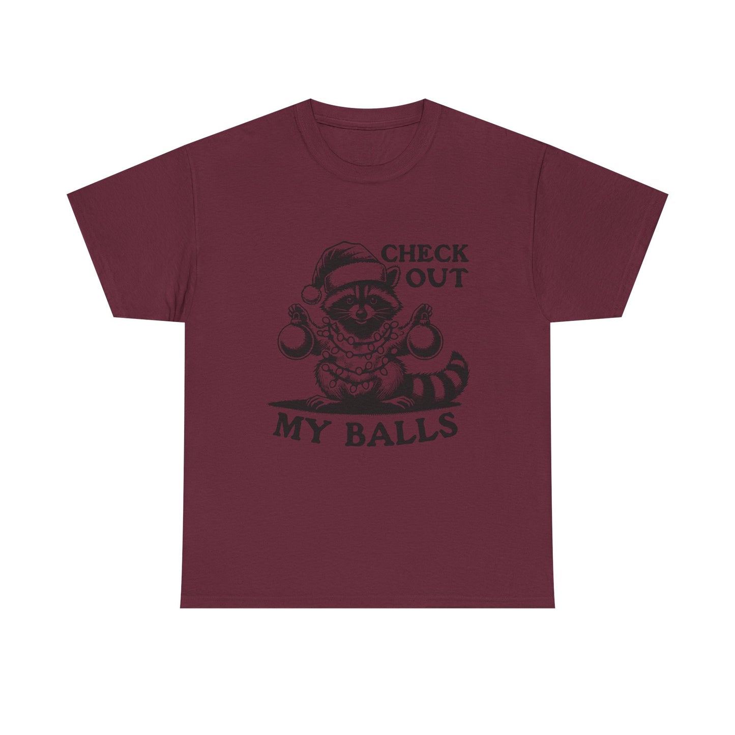 Check Out My Balls - Unisex Tee