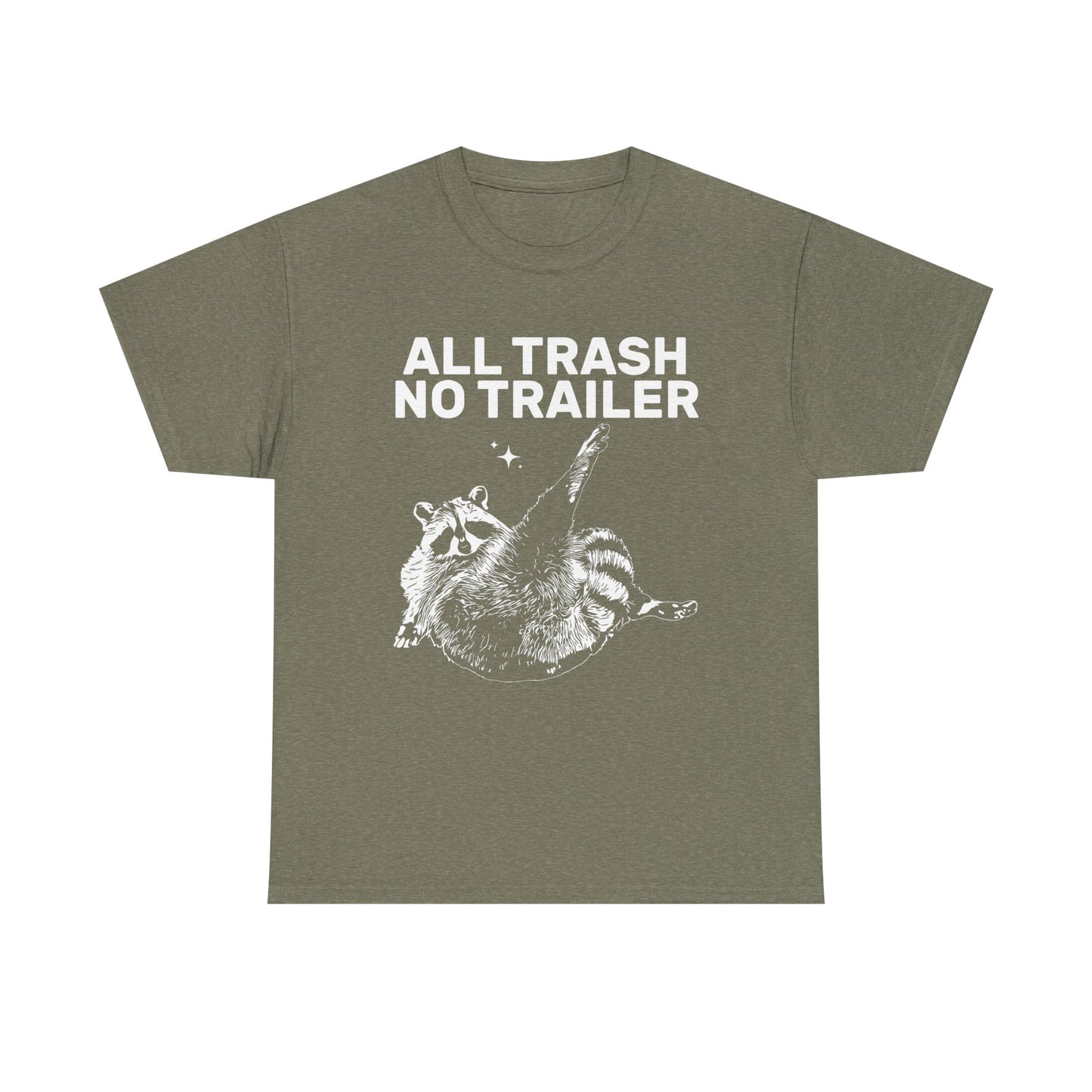 All Trash No Trailer Tee