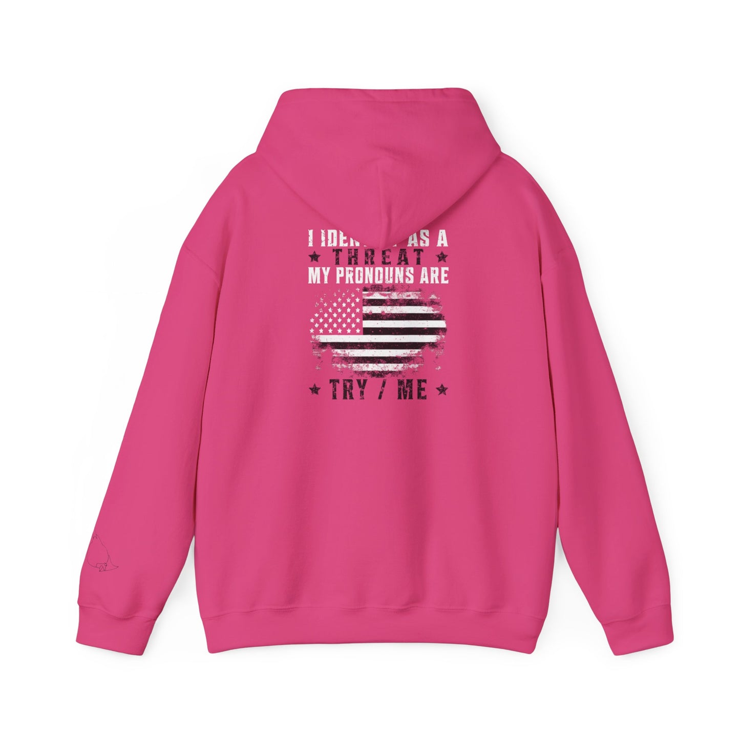 Identify As A Threat unisex hoodie
