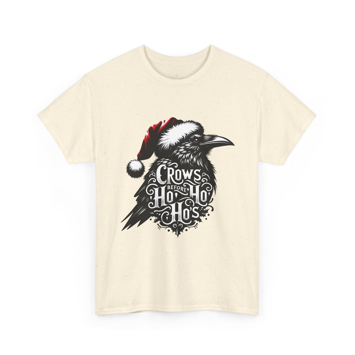 Crows Before Ho Ho's - Unisex Tee