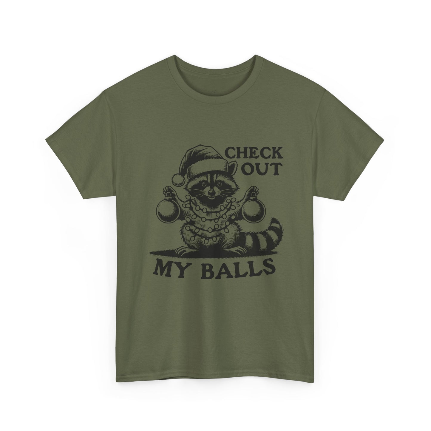 Check Out My Balls - Unisex Tee